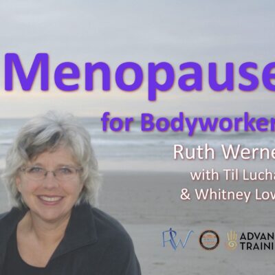 MENOPAUSE for Bodyworkers